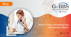 Read more about the article What is Wave Scheduling and Why Should Providers Use It?