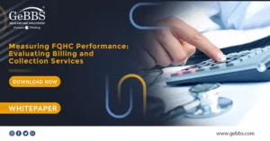 Read more about the article Measuring FQHC Performance: Evaluating Billing and Collection Services