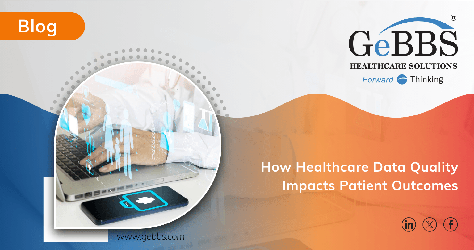 healthcare data quaity impact in healthcare management