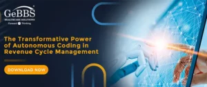 Read more about the article The Transformative Power of Autonomous Coding in Revenue Cycle Management