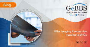 Read more about the article Why Imaging Centers Are Turning to BPOs