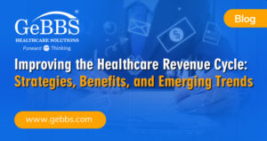 Read more about the article Improving the Healthcare Revenue Cycle: Strategies, Benefits, and Emerging Trends