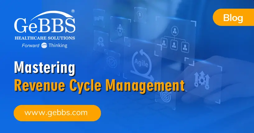 Mastering Revenue Cycle Management