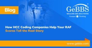 Read more about the article How HCC Coding Companies Help Your RAF Scores Tell the Real Story