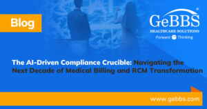 Read more about the article The AI-Driven Compliance Crucible: Navigating the Next Decade of Medical Billing and RCM Transformation