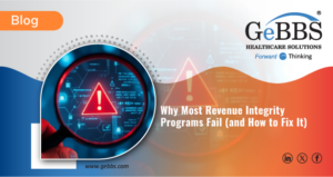 Read more about the article Why Most Revenue Integrity Programs Fail (and How to Fix It)