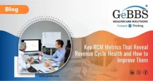 Read more about the article Key RCM Metrics That Reveal Revenue Cycle Health and How to Improve Them