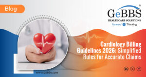 Read more about the article Cardiology Billing Guidelines 2026: Simplified Rules for Accurate Claims