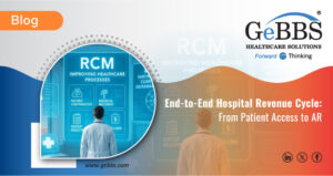 Read more about the article End-to-End Hospital Revenue Cycle: From Patient Access to AR