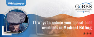 Read more about the article 11 Ways to Reduce Your Operational Overheads in Medical Billing