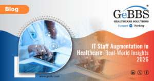 Read more about the article IT Staff Augmentation in Healthcare: Real-World Insights 2026