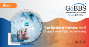 Read more about the article From Reactive to Predictive: How AI Changes Revenue Cycle Decision-Making