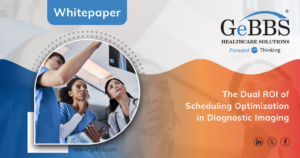 Read more about the article The Dual ROI of Scheduling Optimization in Diagnostic Imaging