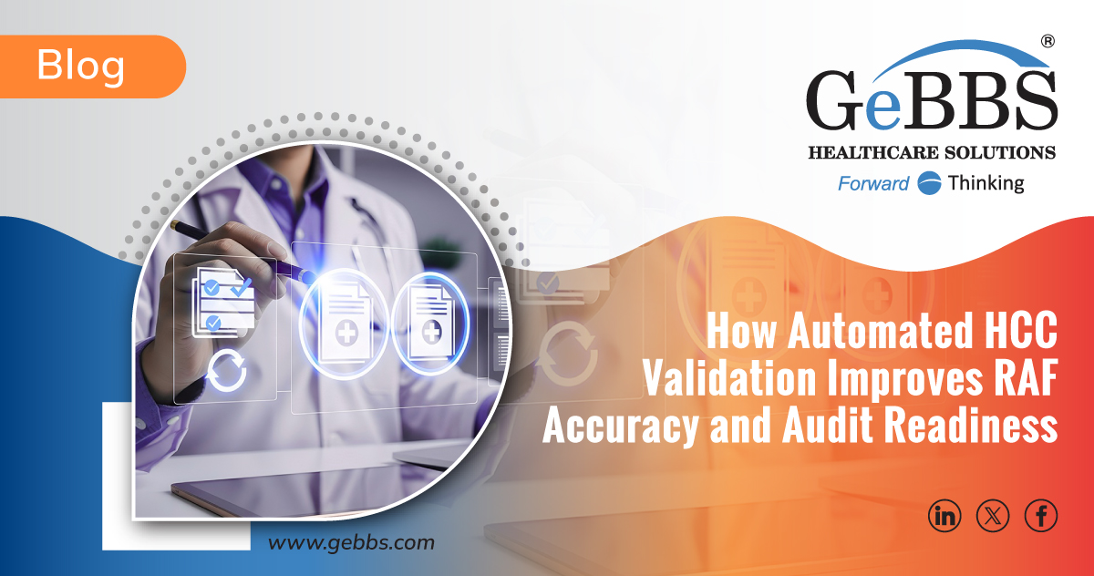 How Automated HCC Validation Improves RAF Accuracy and Audit Readiness